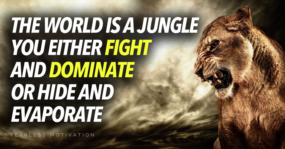 The World is a Jungle – Motivational Speech